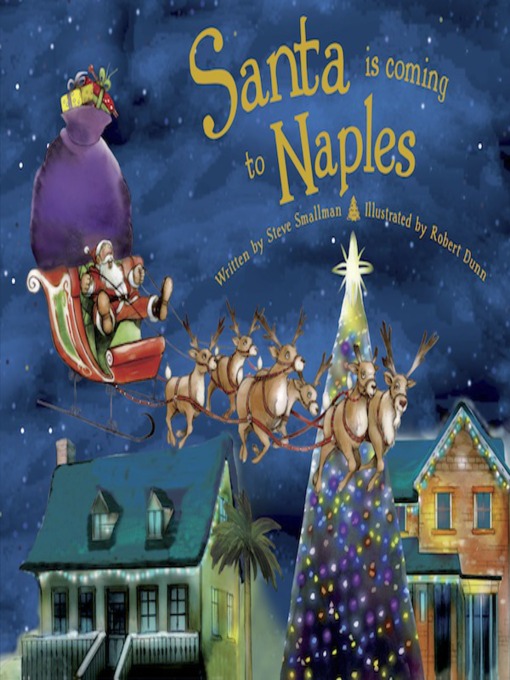 Title details for Santa Is Coming to Naples by Steve Smallman - Available